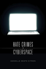 cover for Hate Crimes in Cyberspace by Danielle Keats Citron
