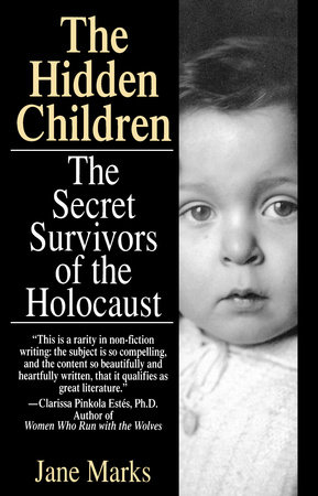 cover for The Hidden Children: The Secret Survivors of the Holocaust by Jane Marks