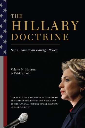 cover for The Hillary Doctrine by Valerie M. Hudson and Patricia Leidl