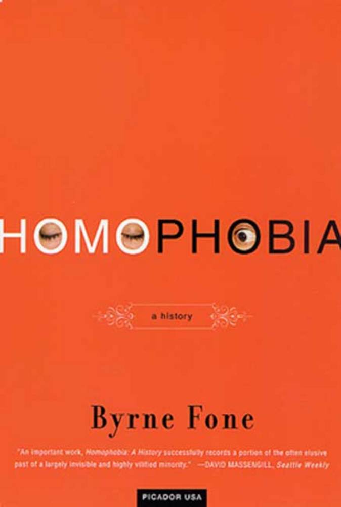 cover for Homophobia : A History by Byrne Fone