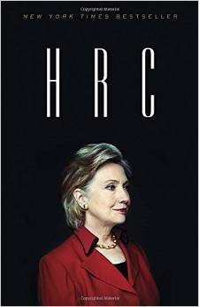 cover for HRC: State Secrets and the Rebirth of Hillary Clinton by Jonathan Alter and Arnie Parnes