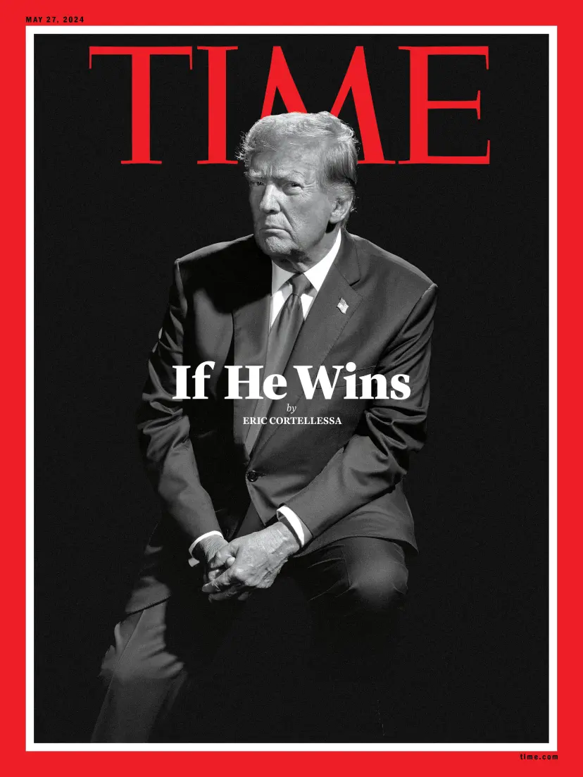 cover for TIME 2024 interview of Trump — cover story by Eric Cortellessa
