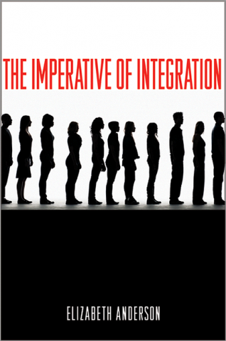 cover for The Imperative of Integration by Elizabeth Anderson
