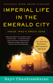 cover for Imperial Life in the Emeral City: Inside Iraq's Green Zone by Rajiv Chandrasekaran