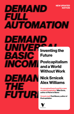 cover for Inventing the Future: Postcapitalism and a World Without Work by Nick Srnicek and Alex Williams