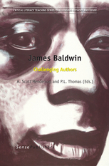 cover for James Baldwin: Challenging Authors edited by A. Scott Henderson and Paul Thomas