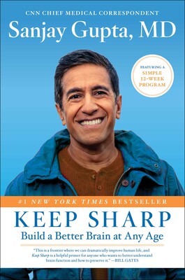 cover for Keep Sharp: Build a Better Brain at Any Age by Sanjay Gupta