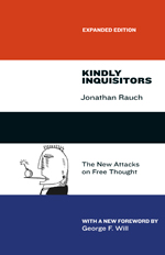 cover for Kindly Inquisitors: The New Attacks on Free Thought by Jonathan Rauch