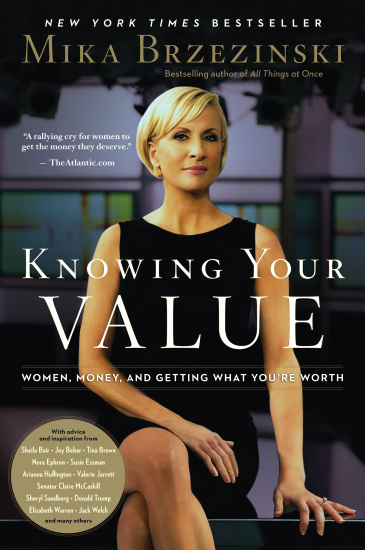 cover for Knowing Your Value: Women, Money, and Getting What You're Worth by Mika Brzezinski