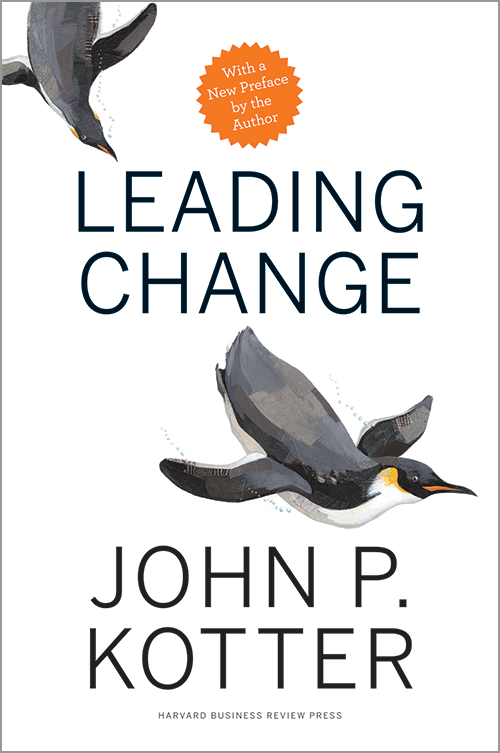 cover for Leading Change: Why Transformation Efforts Fail by John P. Kotter