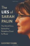 cover for The Lies of Sarah Palin by Geoffrey Dunn