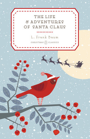 cover for The Life and Adventures of Santa Claus by Frank Baum