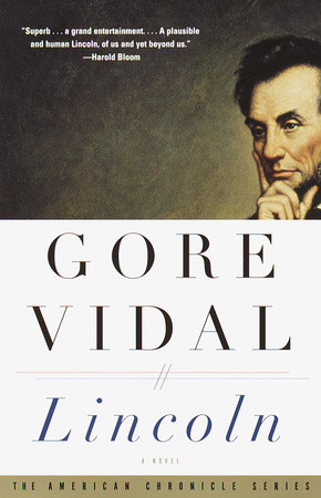 cover for Lincoln: A Novel by Gore Vidal