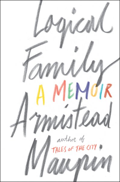 cover for Logical Family by Armistead Maupin