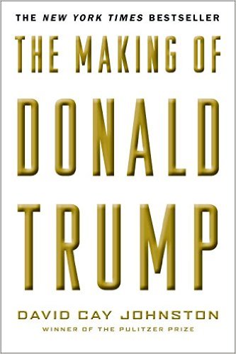cover for The Making of Donald Trump by David Cay Johnston