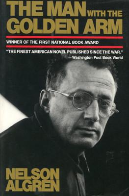cover for The Man with the Golden Arm by Nelson Algren