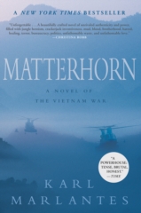 cover for Matterhorn: A Novel of the Vietnam War by Karl Marlantes