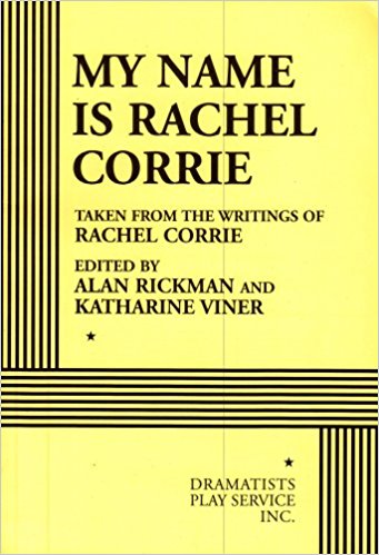 cover for My Name Is Rachel Corrie by Katharine Viner