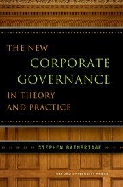 cover for New Corporate Governance by Stephen Bainbridge