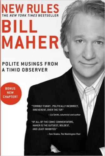 cover for New Rules: Polite Rules from a Timid Observor by Bill Maher