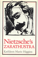 cover for Nietzsche's Zarathustra by Kathleen Marie Higgins
