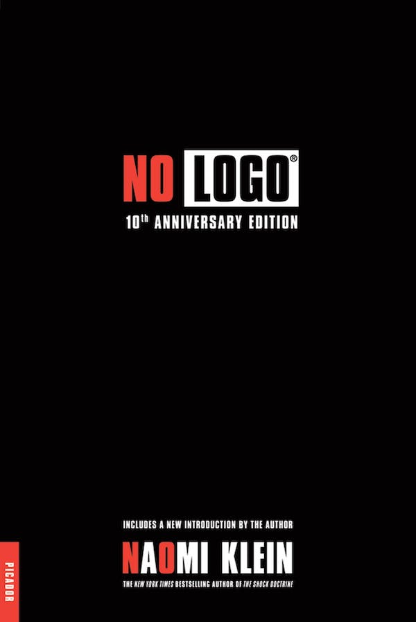 cover for No Logo:No Space, No Choice, No Jobs by Naomi Klein