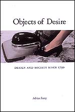 cover for Objects of Desire by Adrian Forty