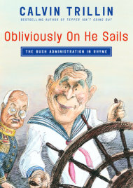 cover for Obliviously On He Sails by Calvin Trillin
