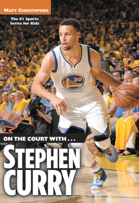 cover for On the Court with…Stephen Curry by Matt Christopher