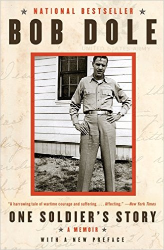 cover for One Soldier's Story: A Memoir by Bob Dole