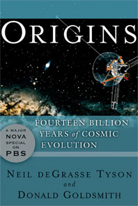 cover for Origins: Fourteen Billion Years of Cosmic Evolution by Neil deGrasse Tyson