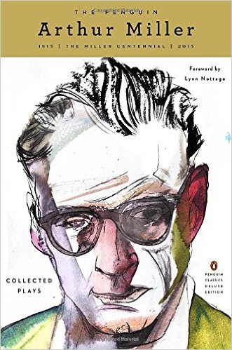 cover for The Penguin Arthur Miller: Collected Plays by Arthur Miller