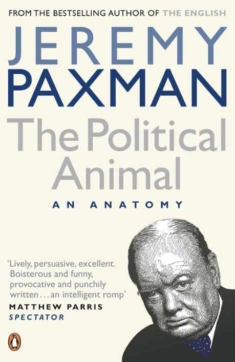 cover for The Political Animal: An Anatomy by Jeremy Paxman