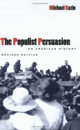 cover for The Populiist Persuasion: An American History by Michael Kazin