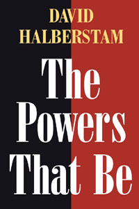 cover for The Powers That Be by David Halberstam