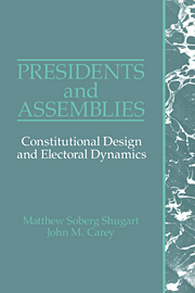 cover for Presidents and Assemblies: Constitutional Design and Electoral Dynamics by Matthew Soberg Shugart and John M. Carey