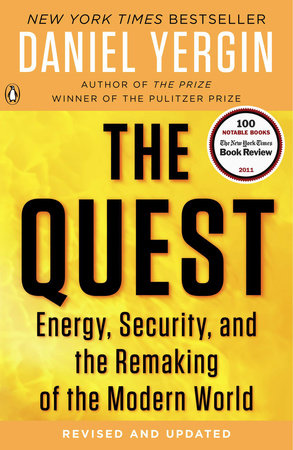cover for The Quest: Energy, Security, and the Remaking of the Modern World by Daniel Yergin