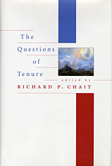 cover for The Questions of Tenure by Richard Chaitt