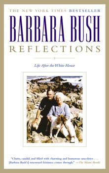 cover for Reflections: Life After the White House by Barbara Bush