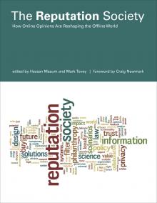 cover for The Reputation Society: How Online Opinions Are Reshaping the Offline World edited by Hassan Masum and Mark Tovey