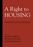 cover for A Right to Housing: Foundation for a New Social Agenda edited by Rachel Bratt, Michael Stone and Chester Hartman