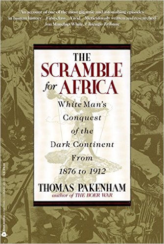 cover for The Scramble for Africa: White Man's Conquest of the Dark Continent from 1876 to 1912 by Thomas Pakenham
