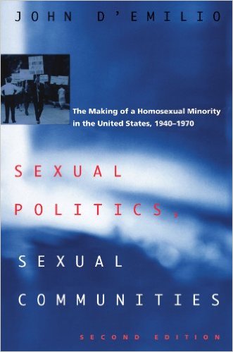 cover for Sexual Politics, Sexual Communities: 2nd Edition by John d'Emilio