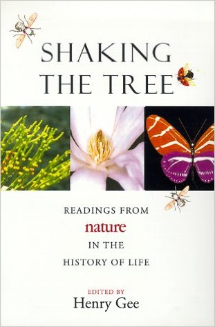 cover for Shaking the Tree: Readings from Nature in the History of Life edited by Henry Gee