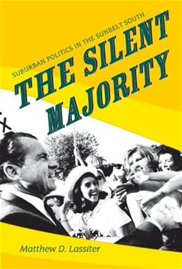 cover for Silent Majority by Matthew Lassiter