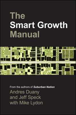 cover for The Smart Growth Manual by Andres Duany