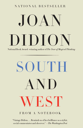 cover for South and West: From a Notebook by Joan Didion
