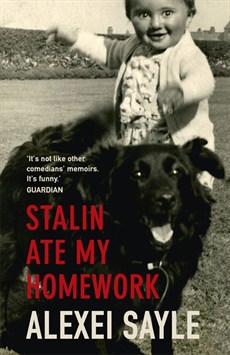 cover for Stalin Ate My Homework by Alexei Sayle