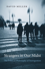 cover for Strangers in Our Midst: The Political Philosophy of Immigration by David Miller