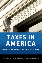 cover for Taxes in America by Burman and Slemrod